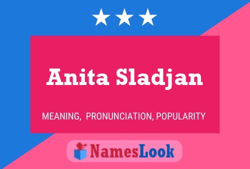 Постер имени Anita Sladjan