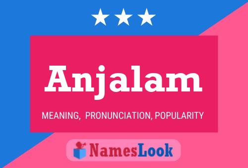 Постер имени Anjalam