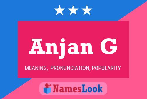 Постер имени Anjan G