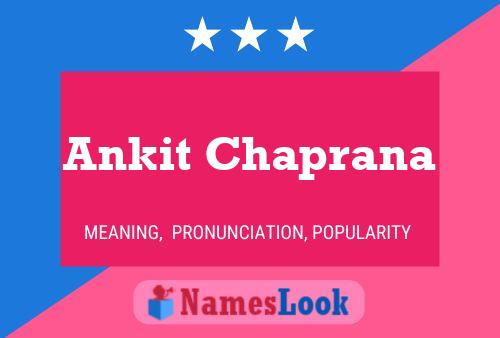 Постер имени Ankit Chaprana