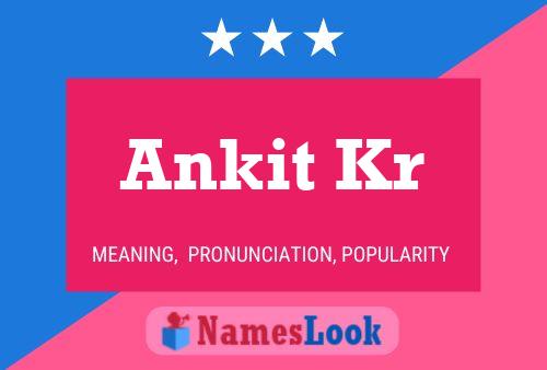 Постер имени Ankit Kr