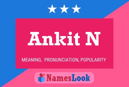 Постер имени Ankit N