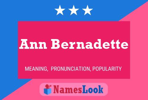 Постер имени Ann Bernadette