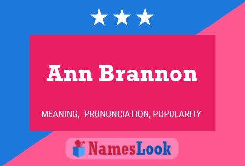 Постер имени Ann Brannon