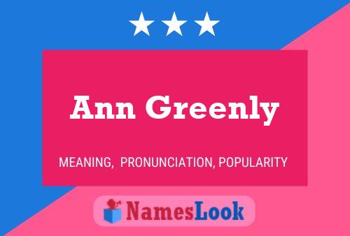 Постер имени Ann Greenly