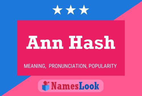 Постер имени Ann Hash