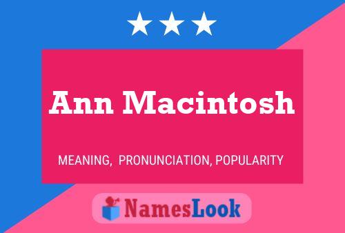 Постер имени Ann Macintosh