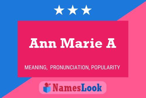 Постер имени Ann Marie A