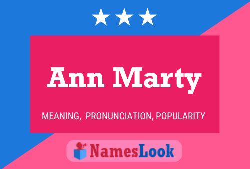 Постер имени Ann Marty