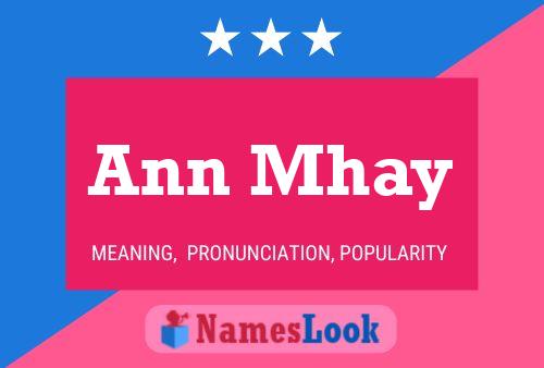 Постер имени Ann Mhay