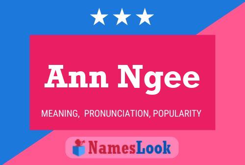 Постер имени Ann Ngee