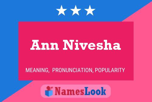 Постер имени Ann Nivesha