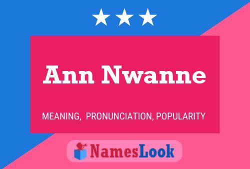 Постер имени Ann Nwanne