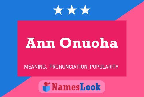 Постер имени Ann Onuoha