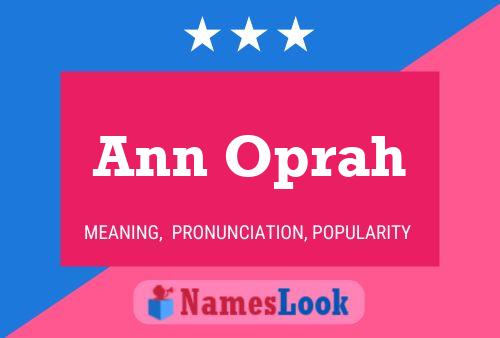 Постер имени Ann Oprah