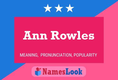 Постер имени Ann Rowles