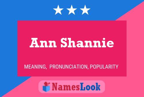 Постер имени Ann Shannie