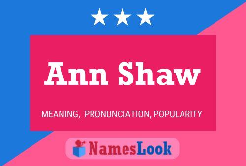 Постер имени Ann Shaw