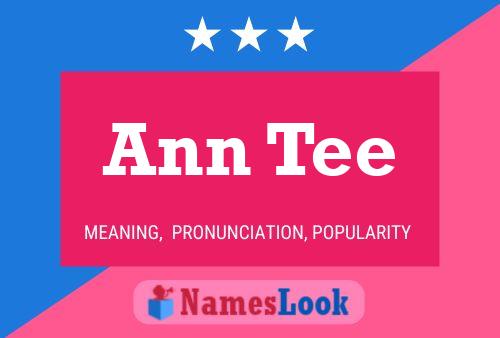 Постер имени Ann Tee