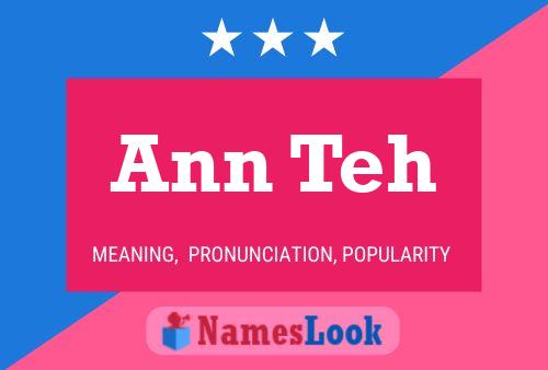 Постер имени Ann Teh