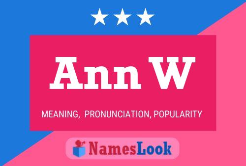 Постер имени Ann W