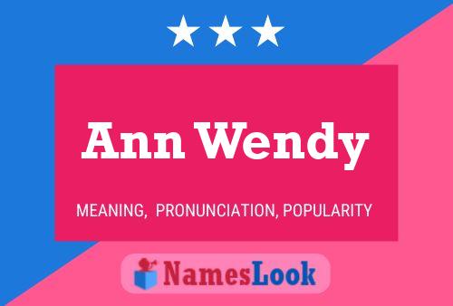 Постер имени Ann Wendy