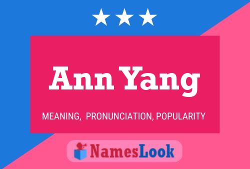 Постер имени Ann Yang