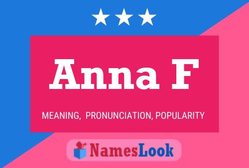 Постер имени Anna F