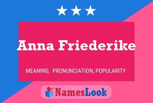 Постер имени Anna Friederike