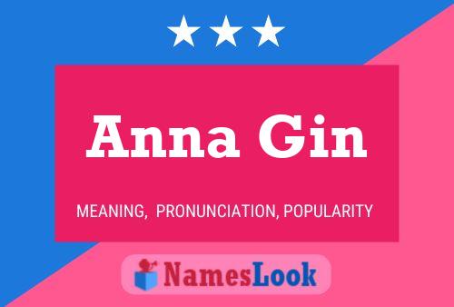 Постер имени Anna Gin