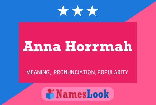 Постер имени Anna Horrmah