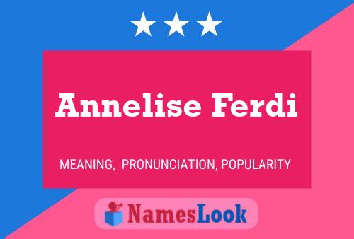 Постер имени Annelise Ferdi