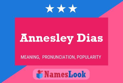 Постер имени Annesley Dias