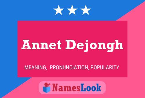 Постер имени Annet Dejongh