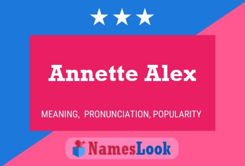 Постер имени Annette Alex