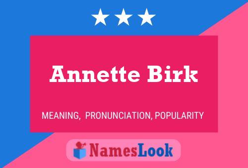 Постер имени Annette Birk