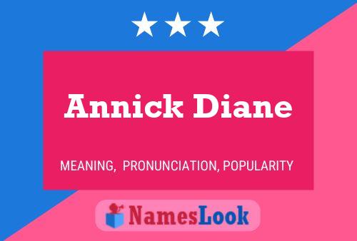 Постер имени Annick Diane