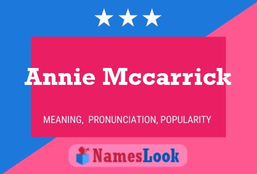 Постер имени Annie Mccarrick