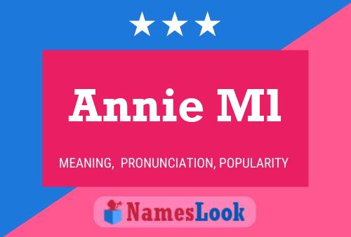 Постер имени Annie Ml