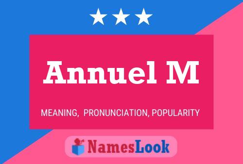 Постер имени Annuel M