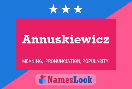 Постер имени Annuskiewicz