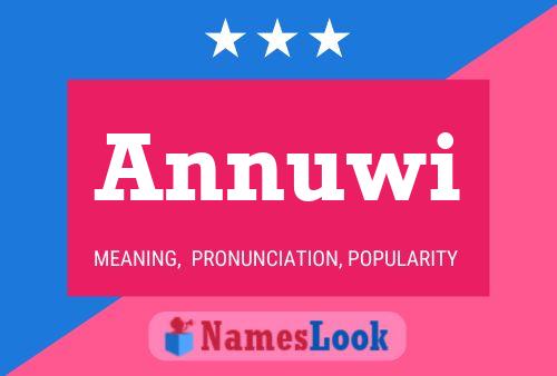 Постер имени Annuwi