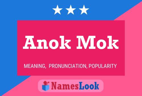 Постер имени Anok Mok