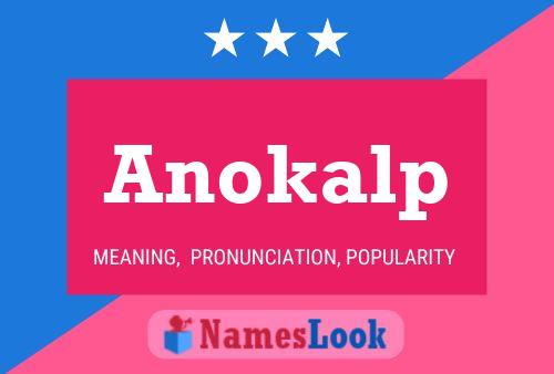 Постер имени Anokalp