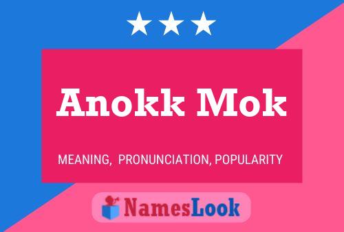 Постер имени Anokk Mok