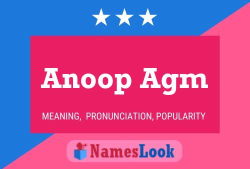 Постер имени Anoop Agm