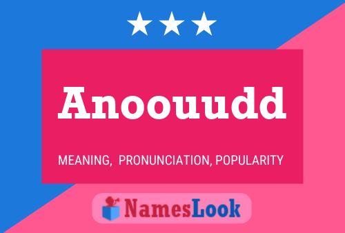 Постер имени Anoouudd