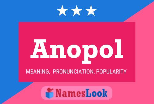 Постер имени Anopol