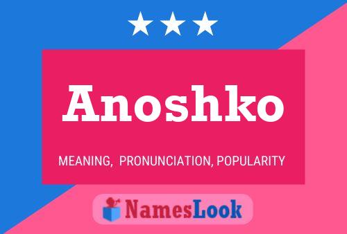 Постер имени Anoshko