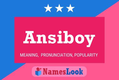 Постер имени Ansiboy